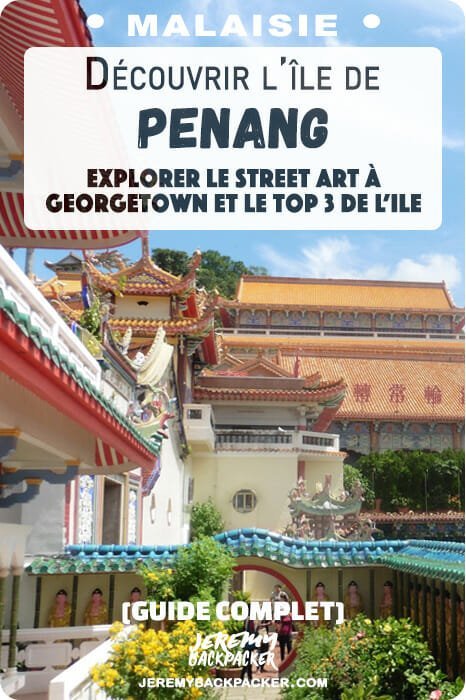 georgetown-penang-malaisie-blog georgetown-penang-malaisie-blog