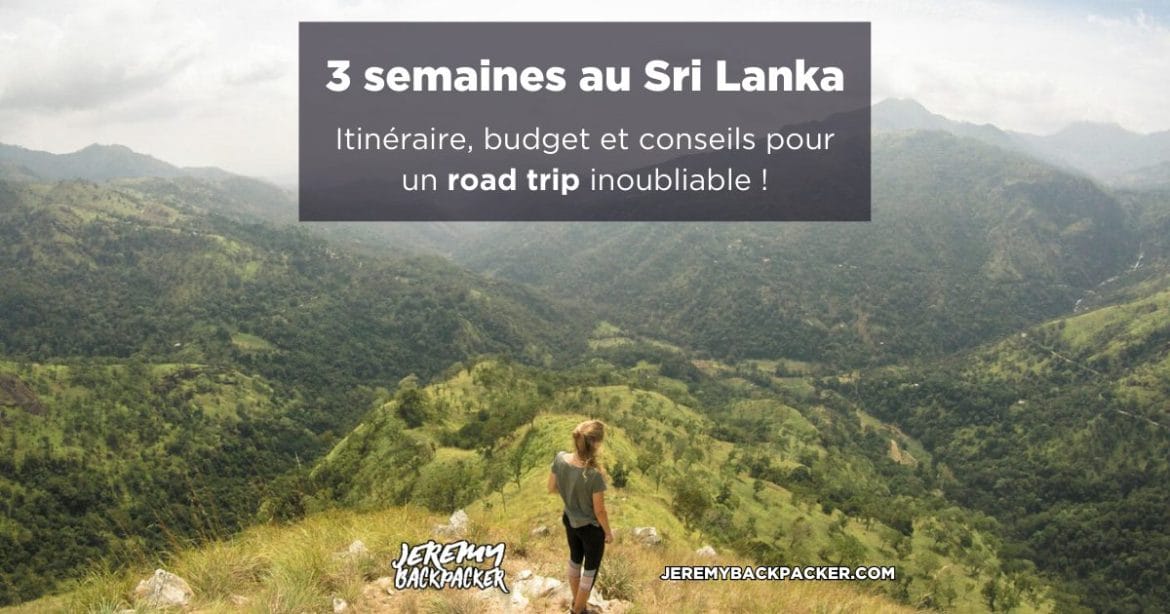 Itinéraire : 3 semaines au Sri Lanka