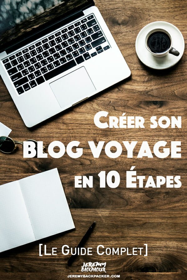 creer-un-blog-de-voyage-tutoriel