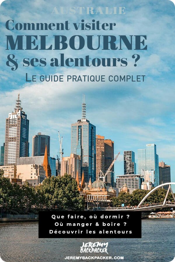 melbourne australie que faire blog voyage