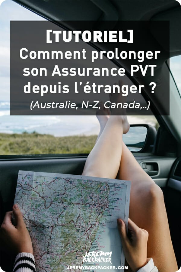 tutoriel prolonger assurance voyage en pvt