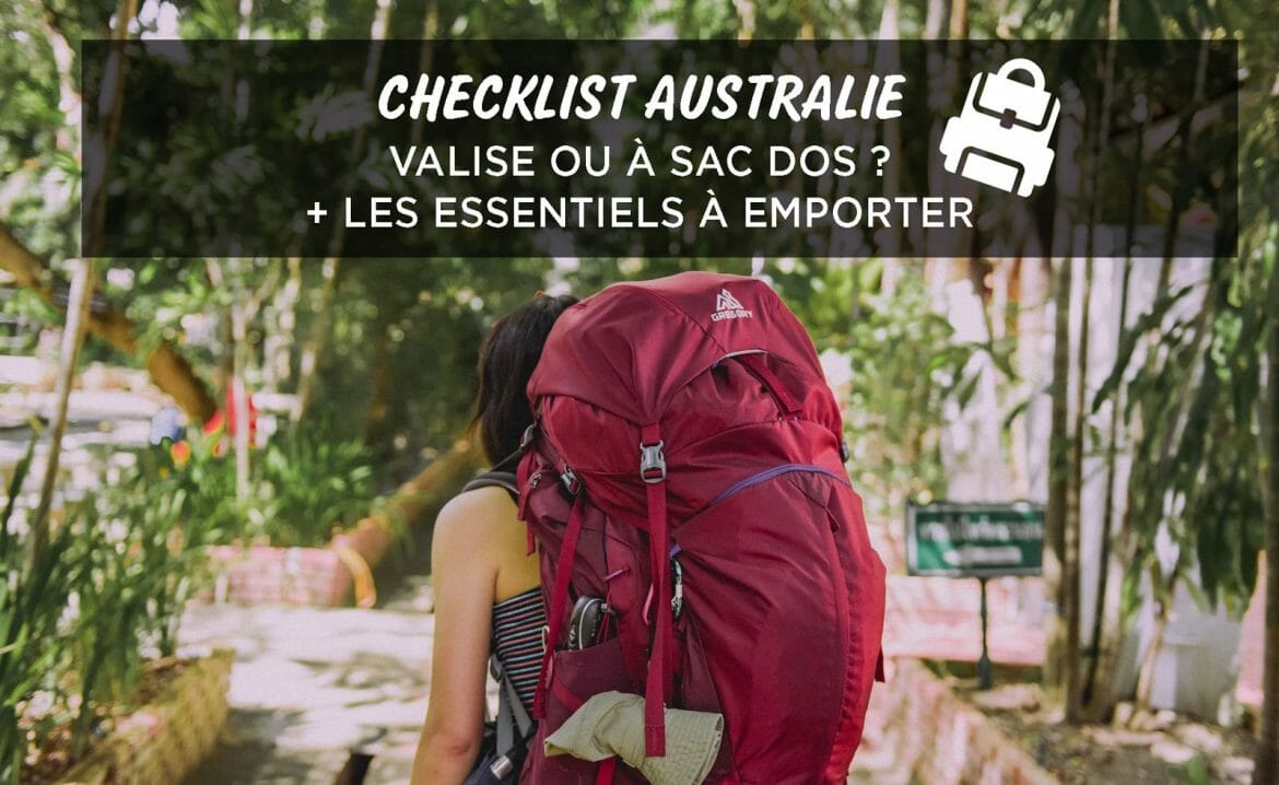 quoi-emporter-australie-sac-a-dos-valise