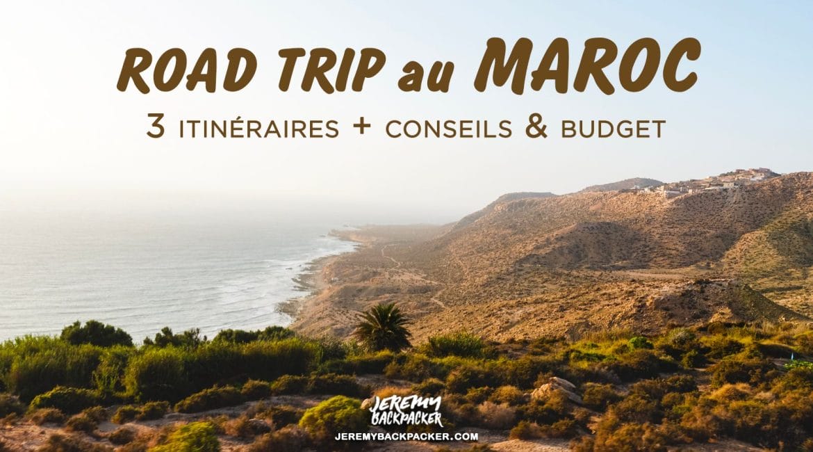 road-trip-maroc-itineraire-blog